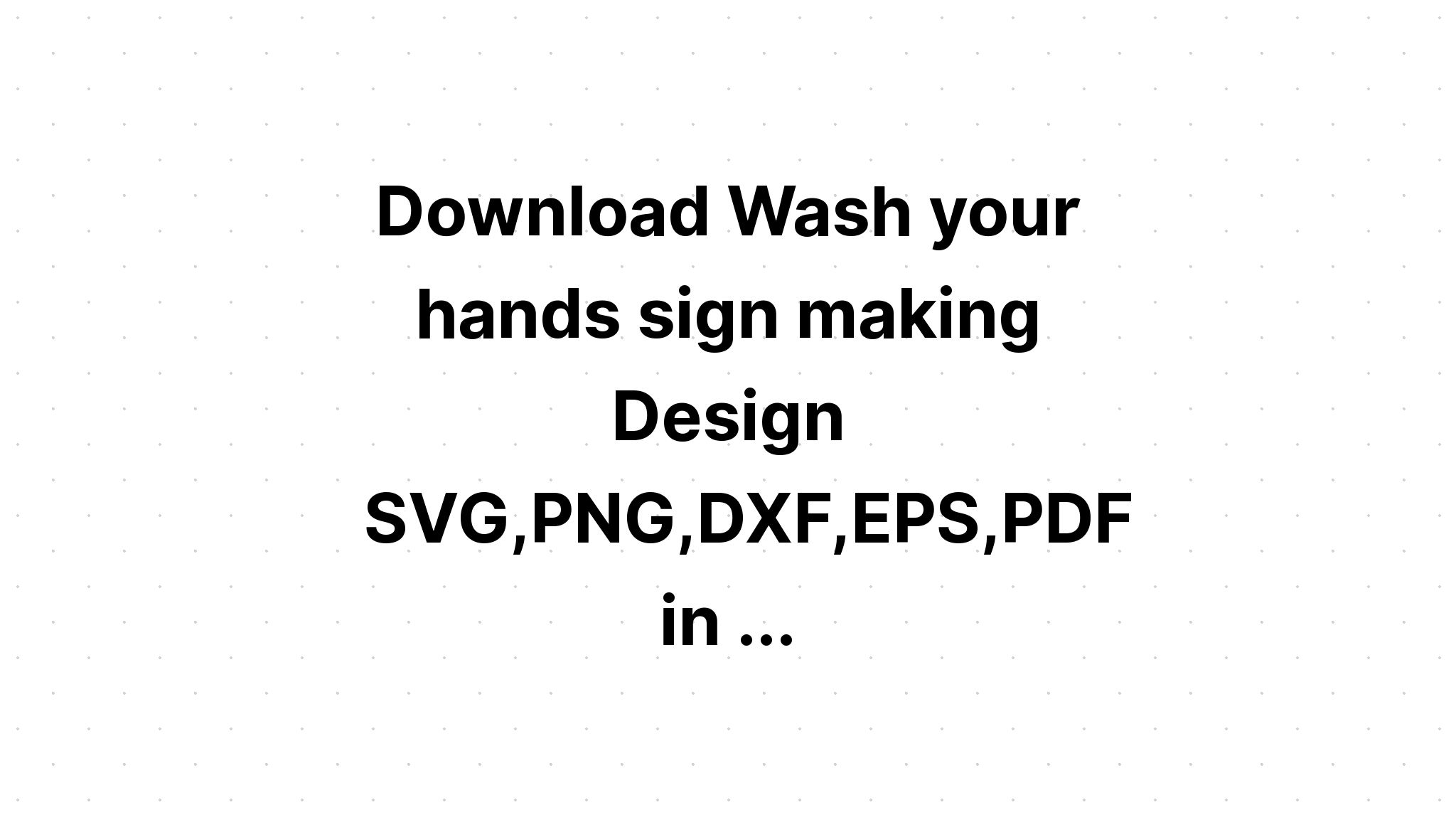 Download Sign Making Design Bundle SVG File